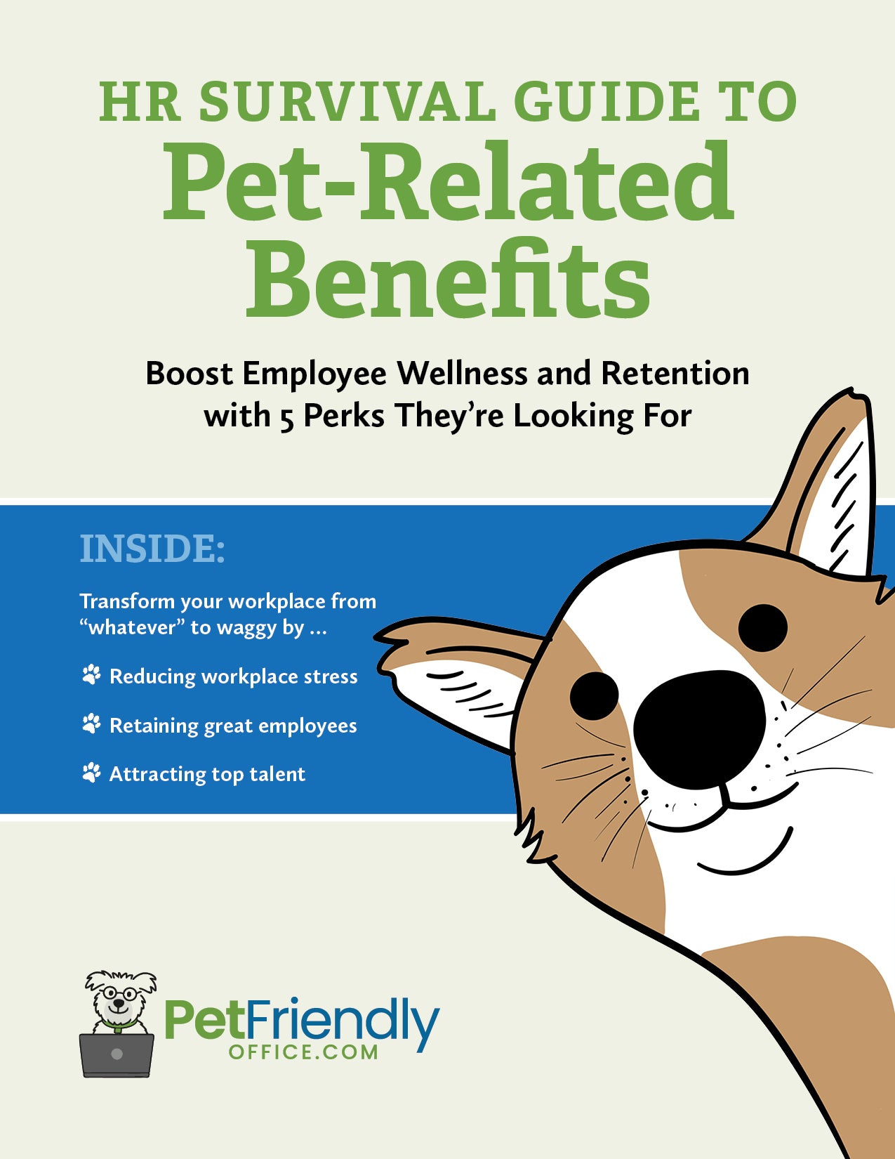 Free Playbook - HR Survival Guide to Pet-Related Benefits: Boost Employee Wellness and Retention with 5 Perks They’re Looking For
